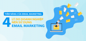 Tiềm năng của email marketing-01